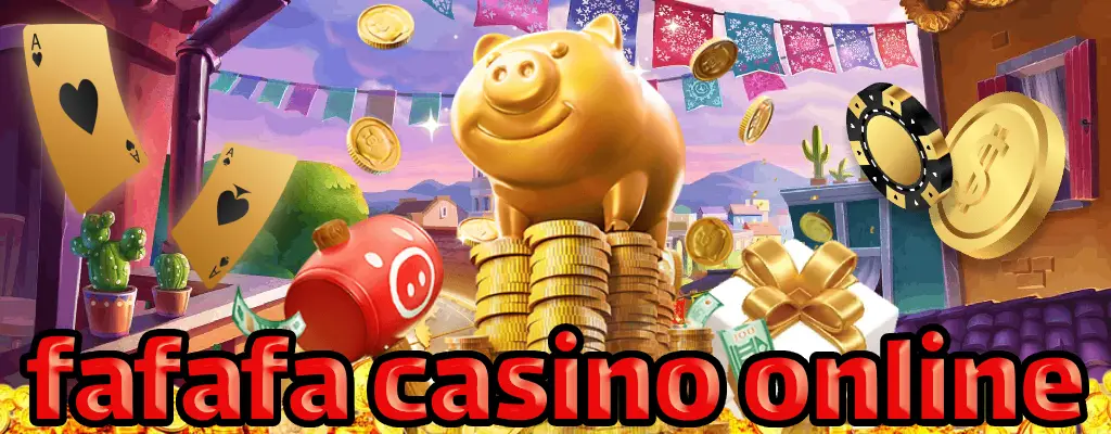 fafafa casino online